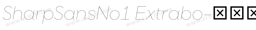 SharpSansNo1 Extrabo字体转换